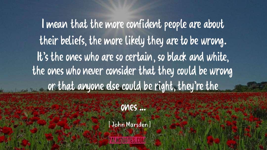 Learning About Yourself quotes by John Marsden