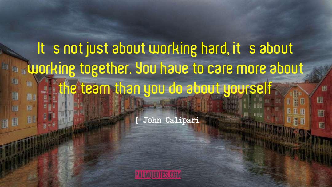 Learning About Yourself quotes by John Calipari