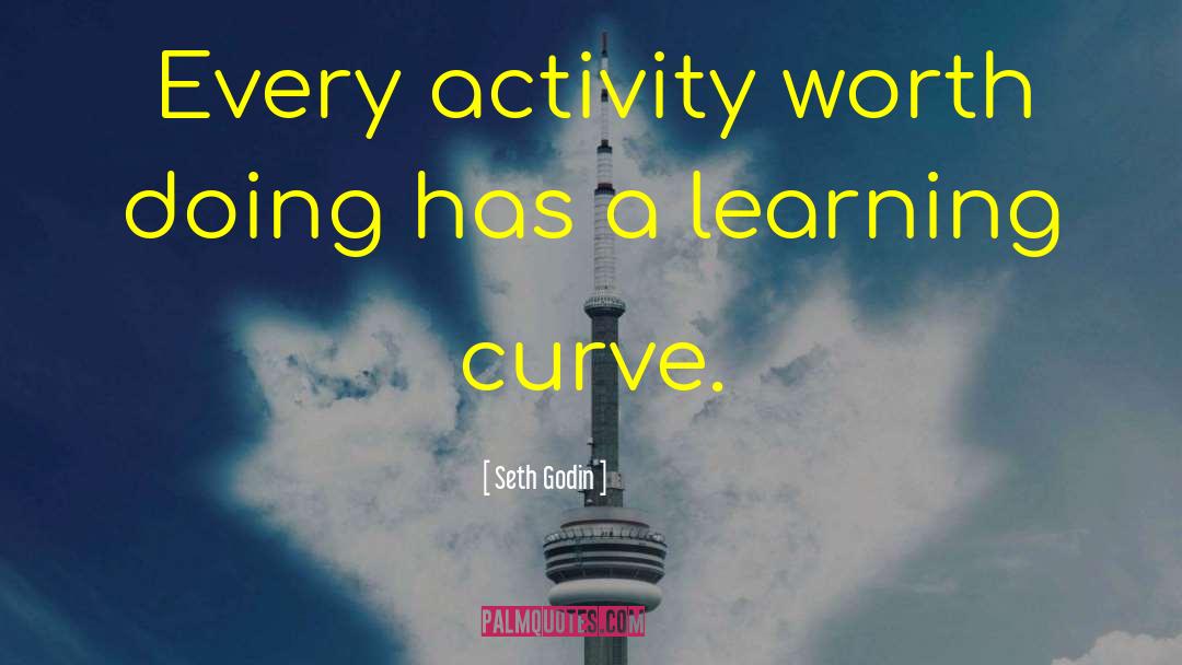 Learning Curve quotes by Seth Godin