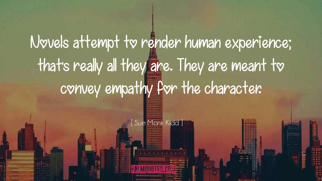 Learning Empathy quotes by Sue Monk Kidd