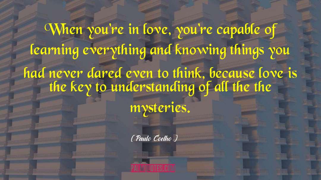 Learning Everything quotes by Paulo Coelho