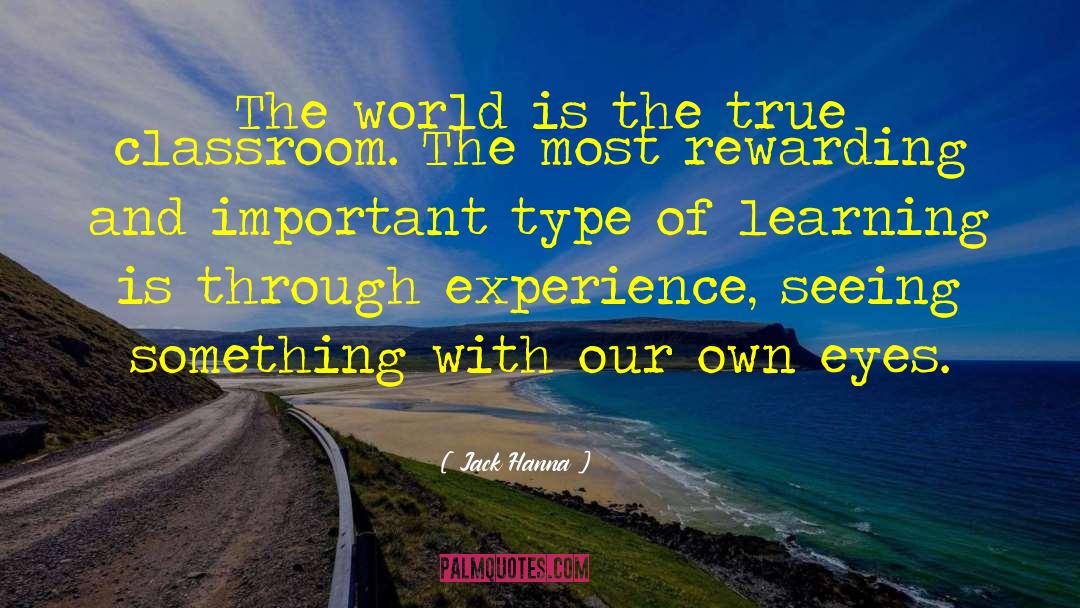 Learning Experience quotes by Jack Hanna