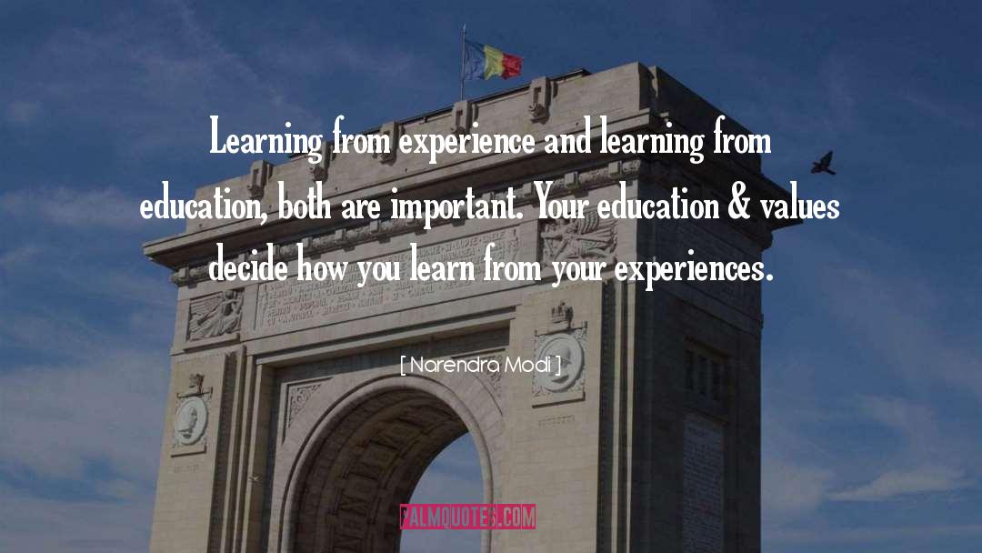 Learning Experience quotes by Narendra Modi