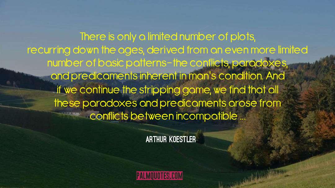 Learning From Conflict quotes by Arthur Koestler