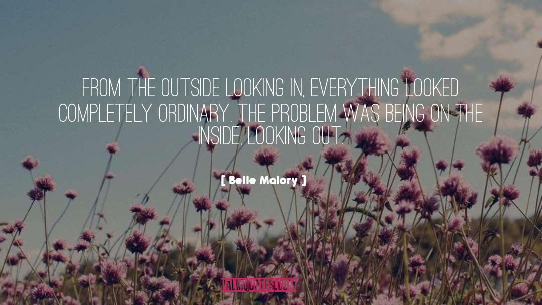 Learning From Life quotes by Belle Malory