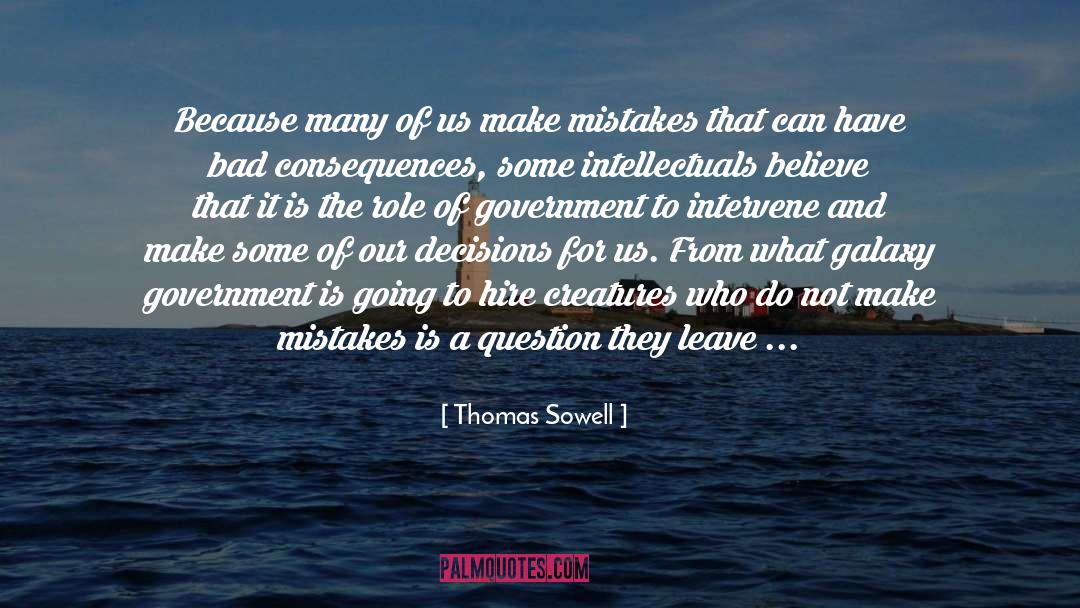 Learning From Mistake quotes by Thomas Sowell