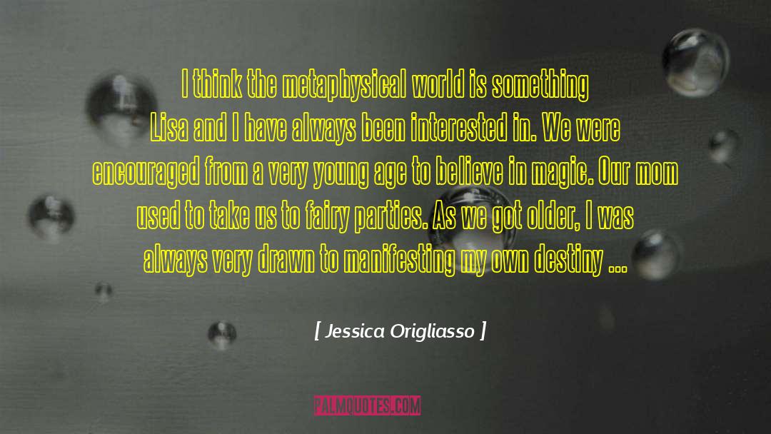 Learning From The Past quotes by Jessica Origliasso