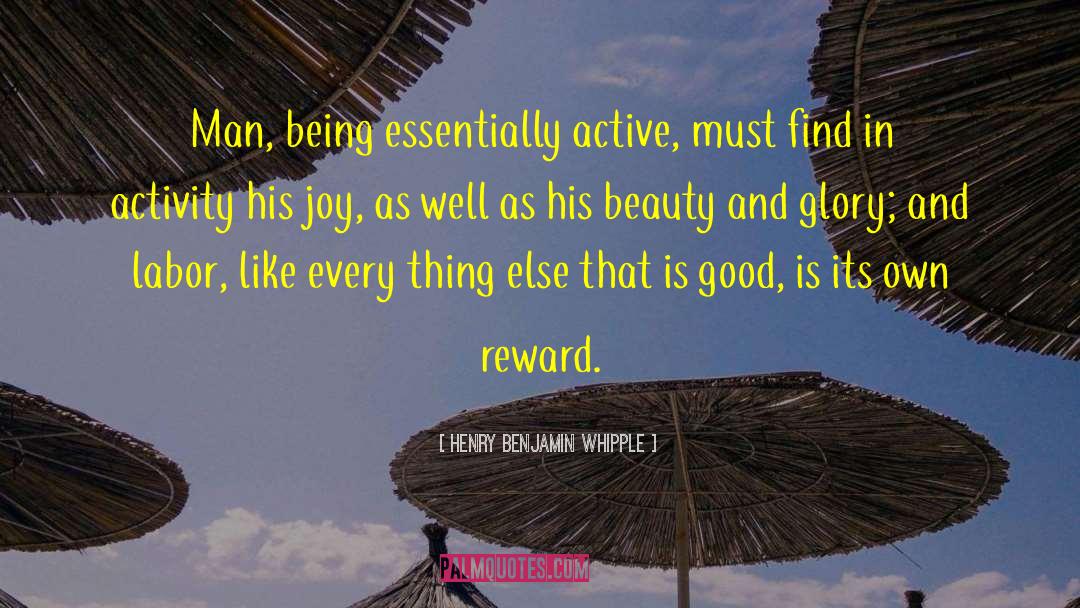 Learning Is Beauty quotes by Henry Benjamin Whipple