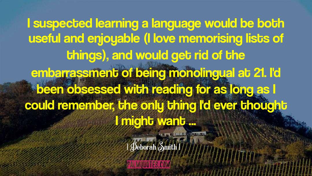 Learning Language quotes by Deborah Smith