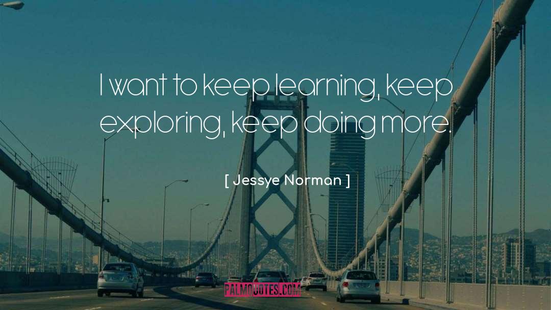 Learning Lessons quotes by Jessye Norman