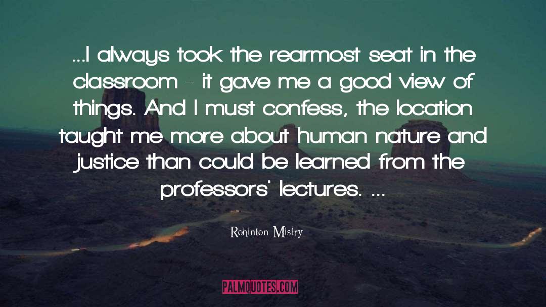 Learning Life quotes by Rohinton Mistry