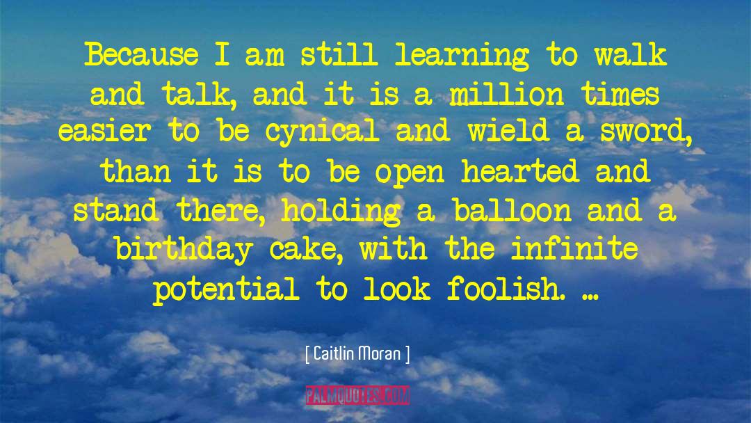 Learning Methods quotes by Caitlin Moran