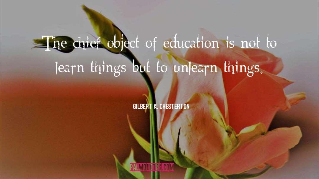 Learning quotes by Gilbert K. Chesterton