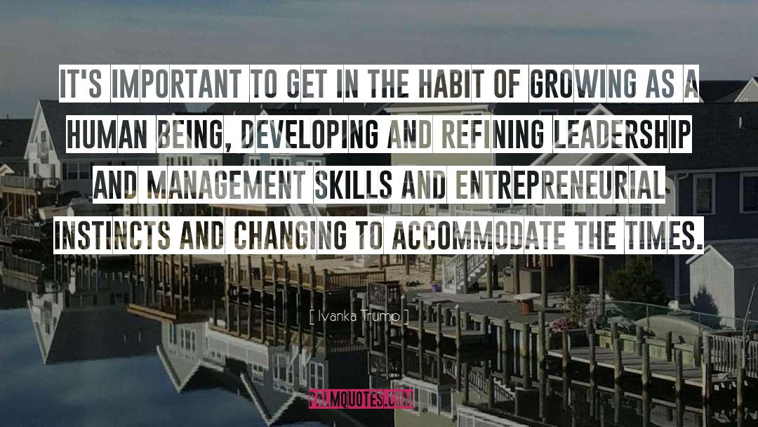 Learning Skills quotes by Ivanka Trump