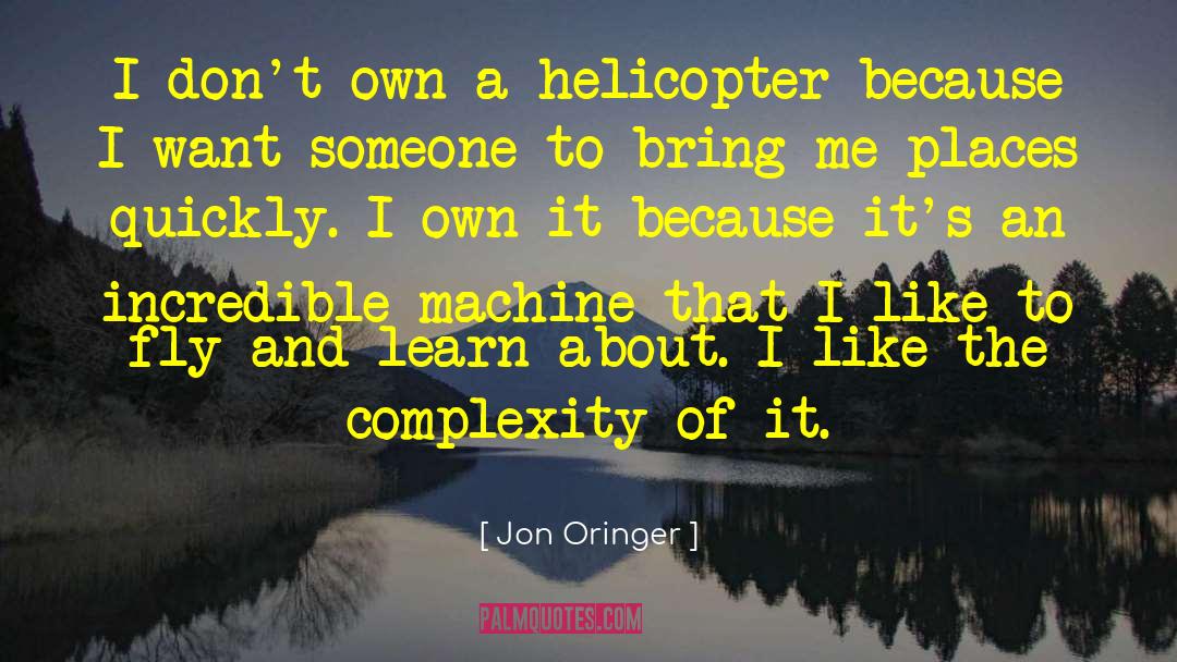 Learning To Fly quotes by Jon Oringer