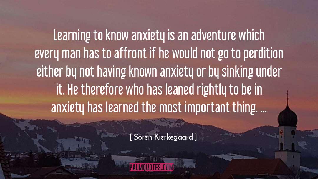 Learning To Know quotes by Soren Kierkegaard