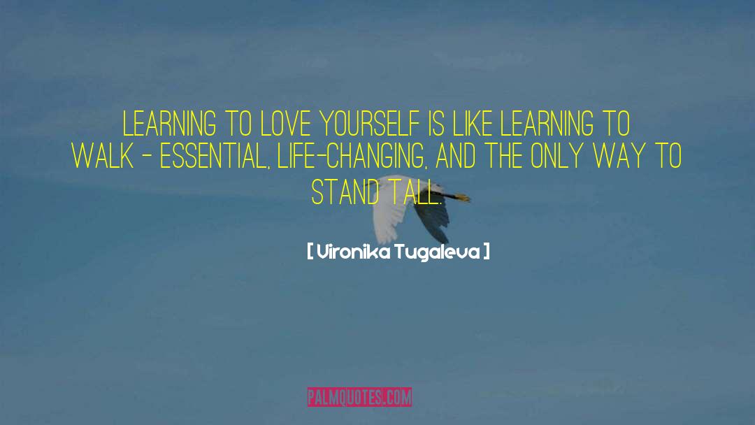 Learning To Love quotes by Vironika Tugaleva