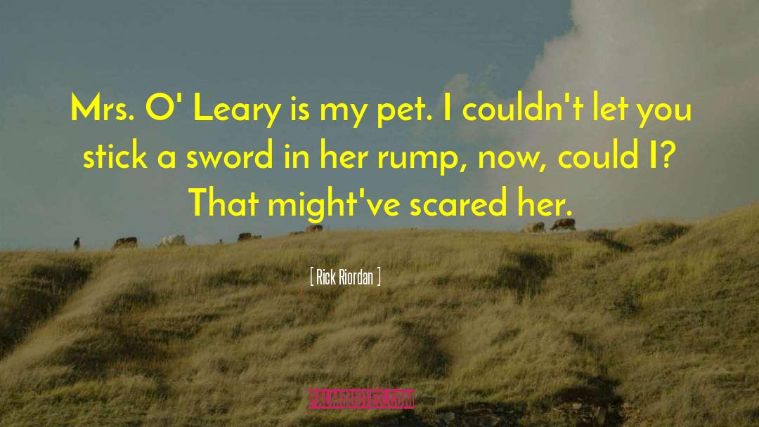 Leary quotes by Rick Riordan