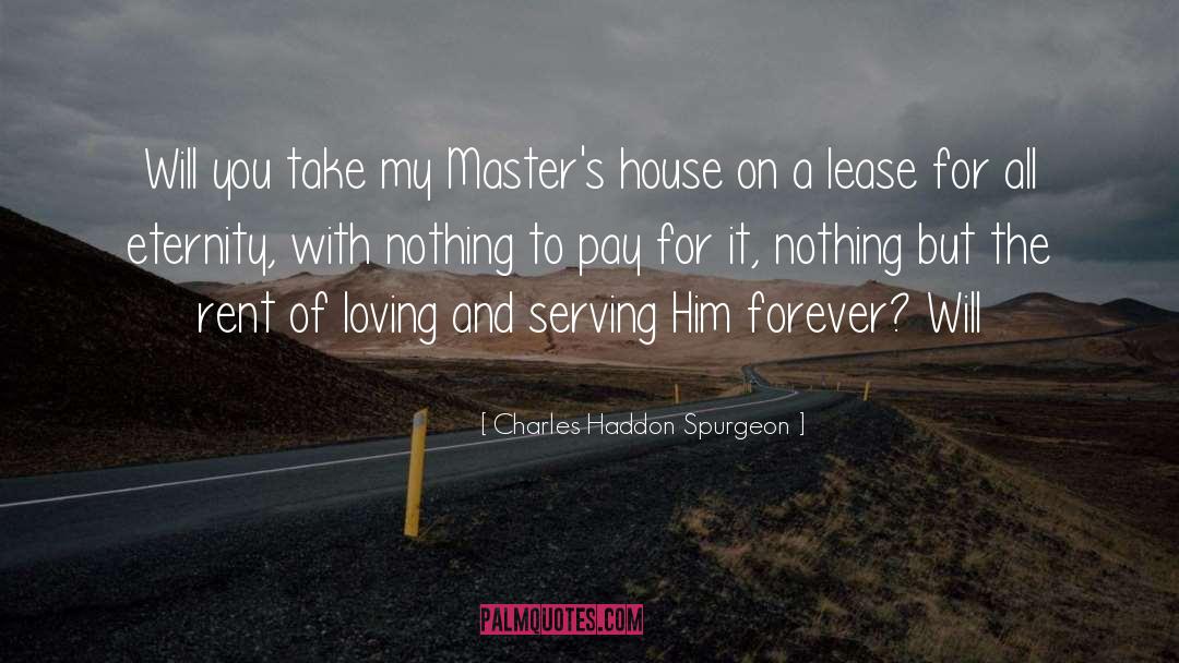 Lease quotes by Charles Haddon Spurgeon