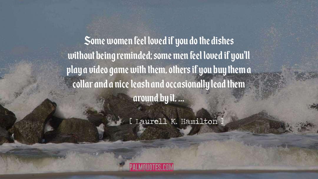 Leash quotes by Laurell K. Hamilton