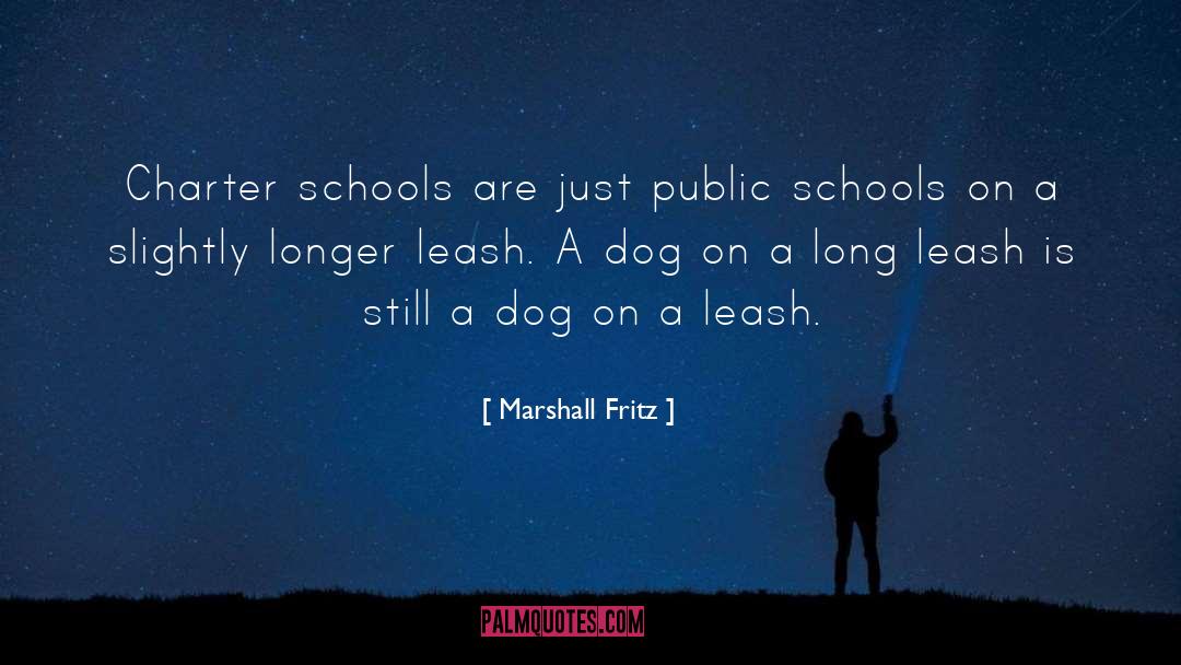 Leash quotes by Marshall Fritz