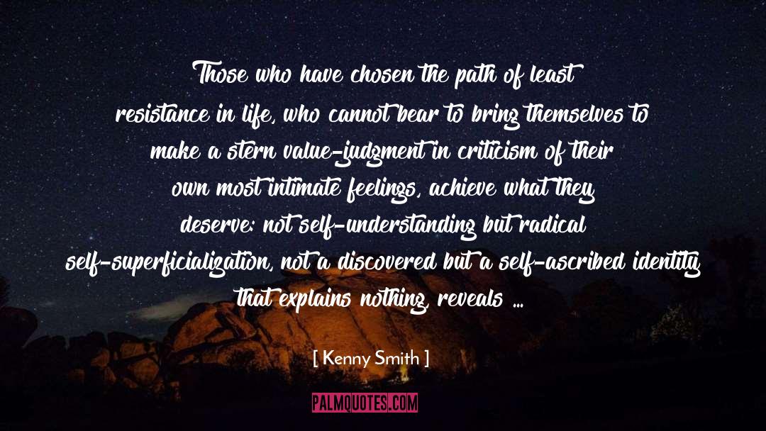 Least Resistance quotes by Kenny Smith