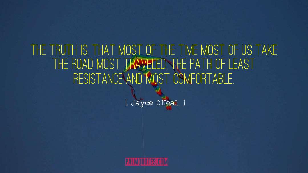 Least Resistance quotes by Jayce O'Neal