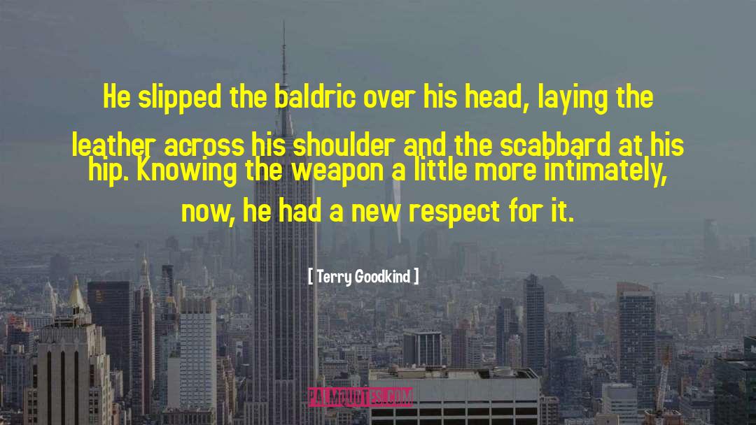 Leather Chaps quotes by Terry Goodkind