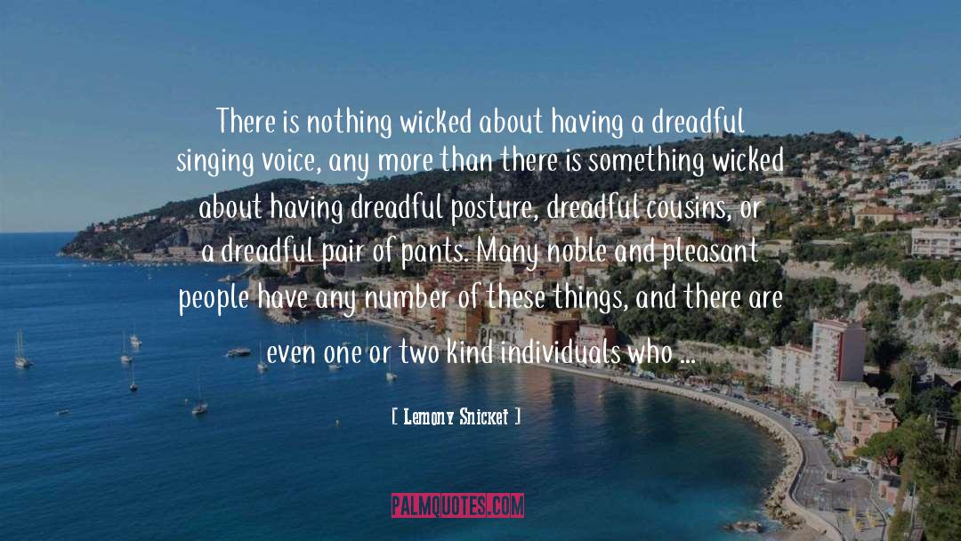 Leather Pants quotes by Lemony Snicket