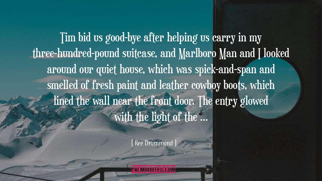 Leather quotes by Ree Drummond