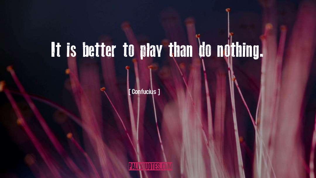 Leave It Better quotes by Confucius