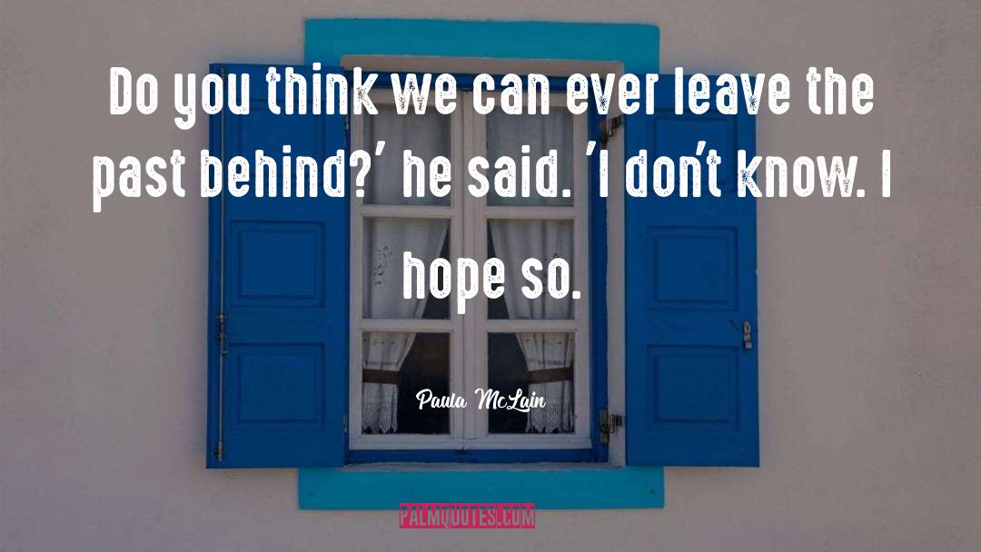 Leave quotes by Paula McLain