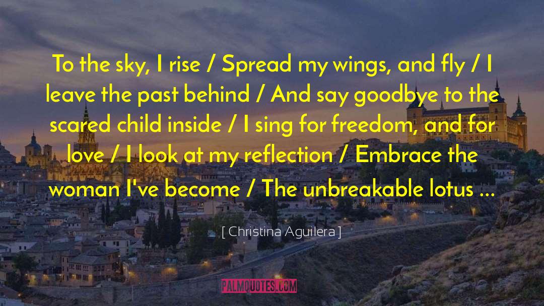 Leave The Past Behind quotes by Christina Aguilera