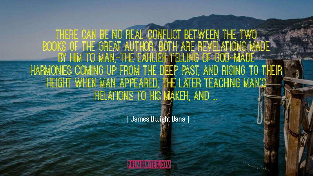 Leave The Past In The Past quotes by James Dwight Dana
