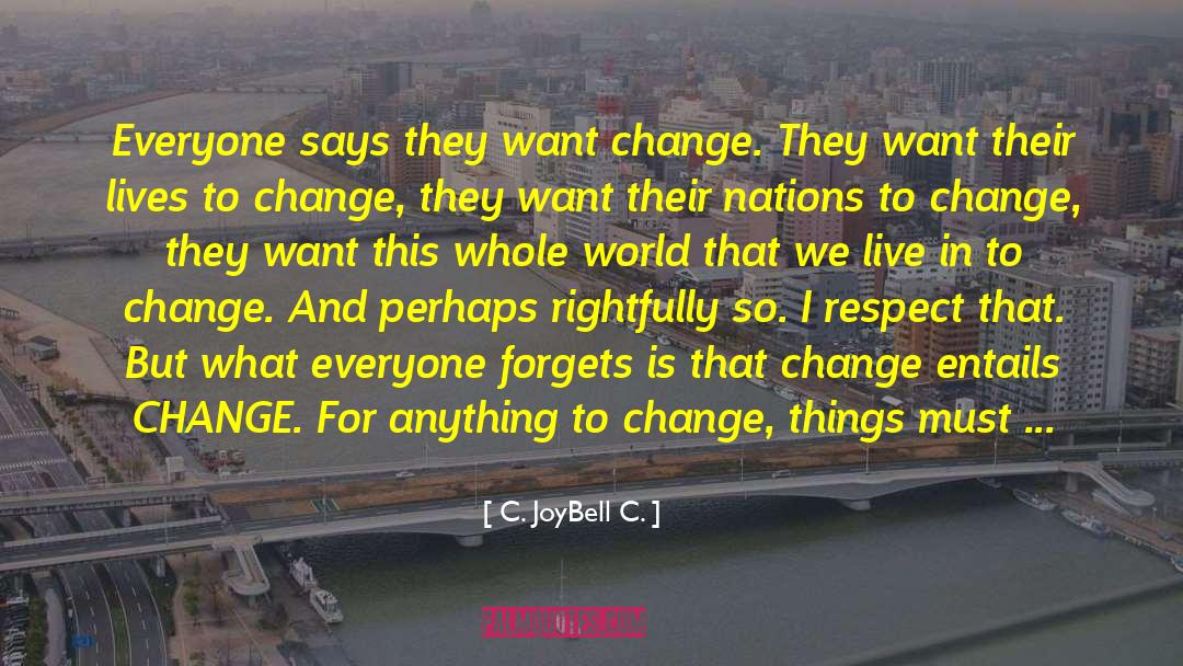Leave This World quotes by C. JoyBell C.