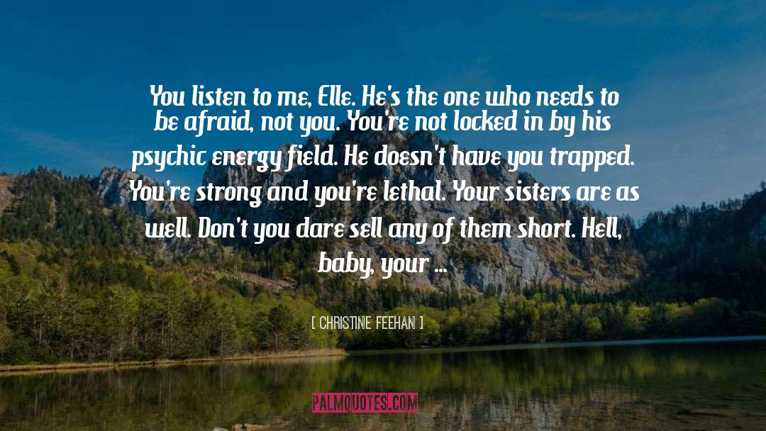 Leave Your Man For Me quotes by Christine Feehan