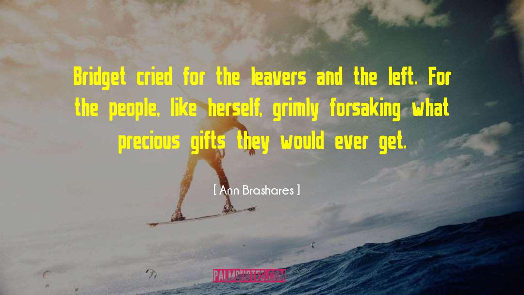 Leavers quotes by Ann Brashares