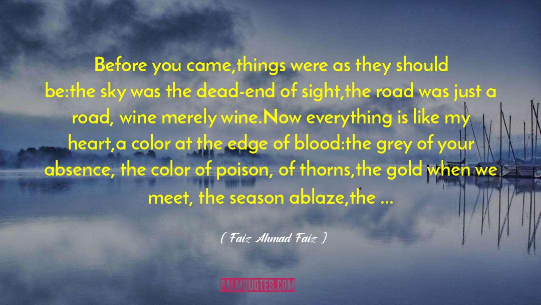 Leaves Changing Color quotes by Faiz Ahmad Faiz