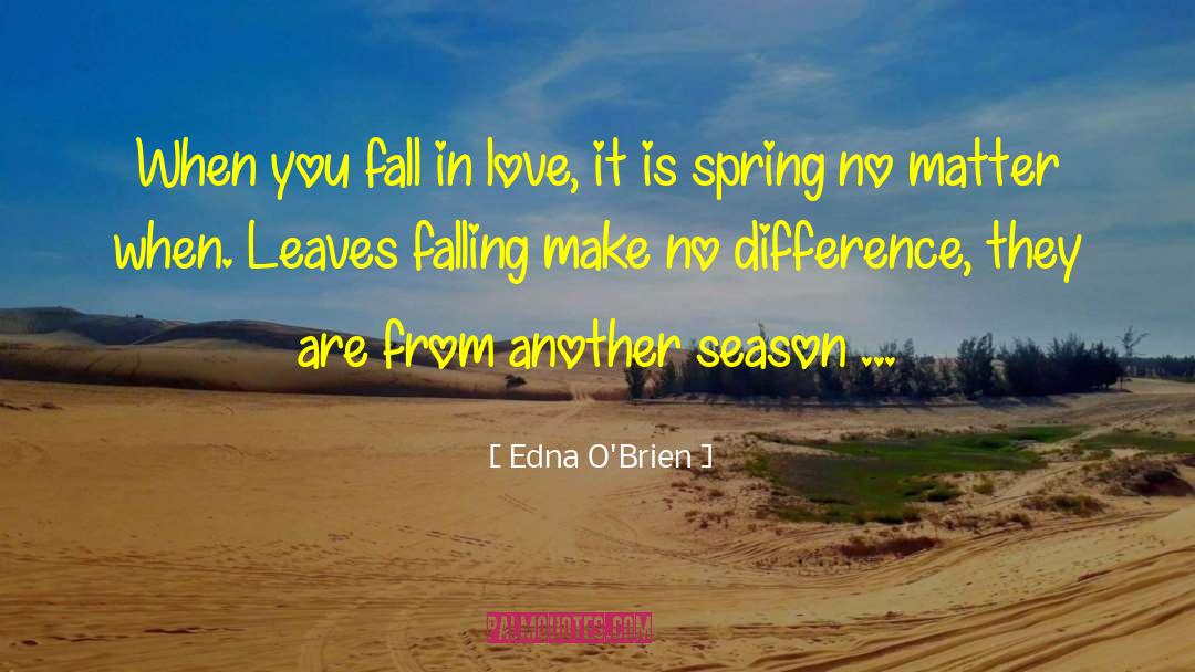 Leaves Falling quotes by Edna O'Brien