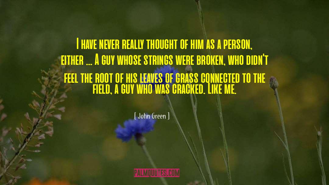 Leaves Of Grass quotes by John Green