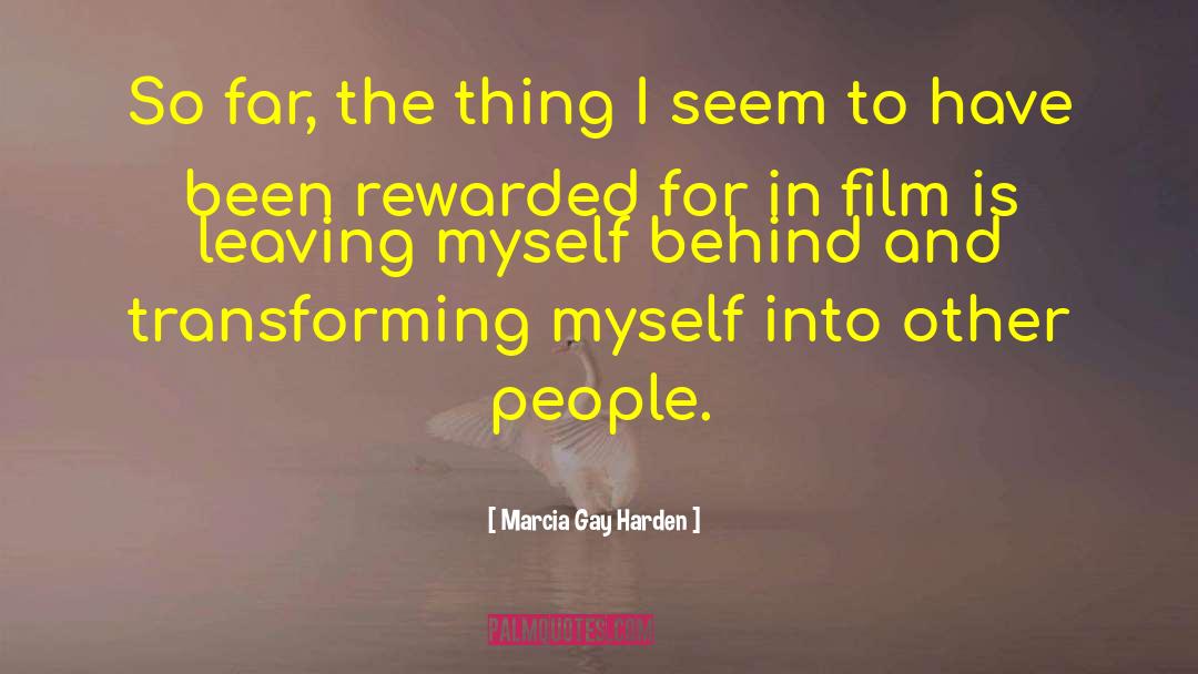 Leaving Behind quotes by Marcia Gay Harden