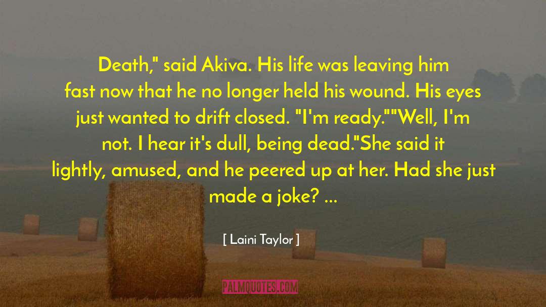 Leaving Him quotes by Laini Taylor
