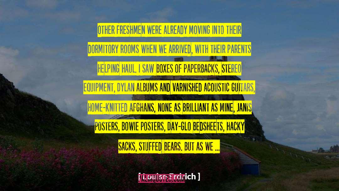 Leaving Home quotes by Louise Erdrich