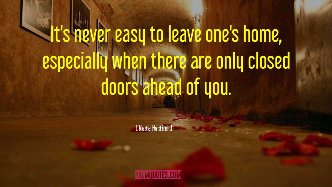 Leaving Home quotes by Nadia Hashimi