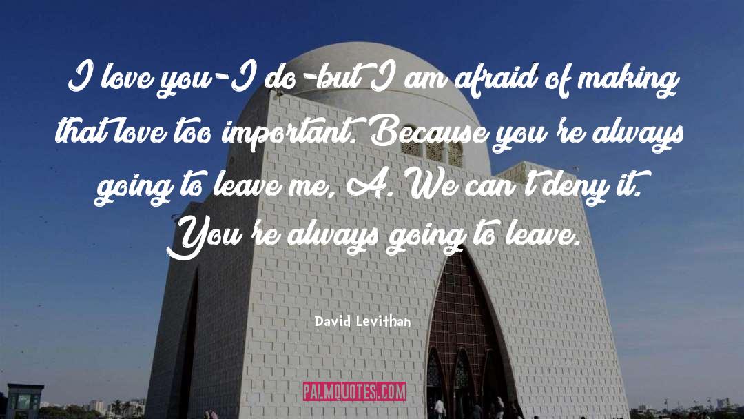 Leaving Paradise quotes by David Levithan