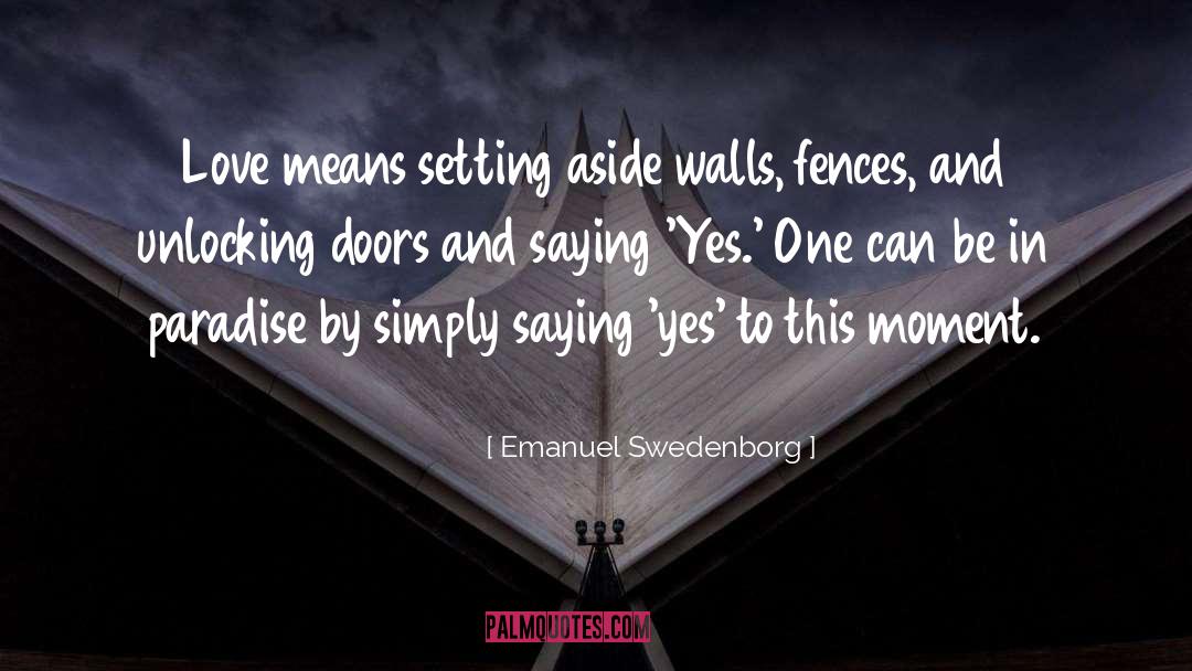 Leaving Paradise quotes by Emanuel Swedenborg