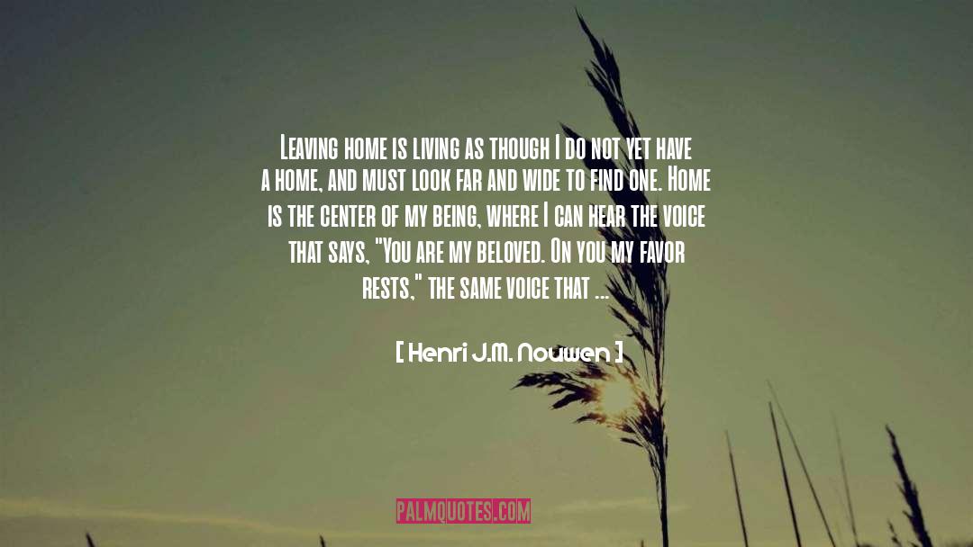Leaving quotes by Henri J.M. Nouwen