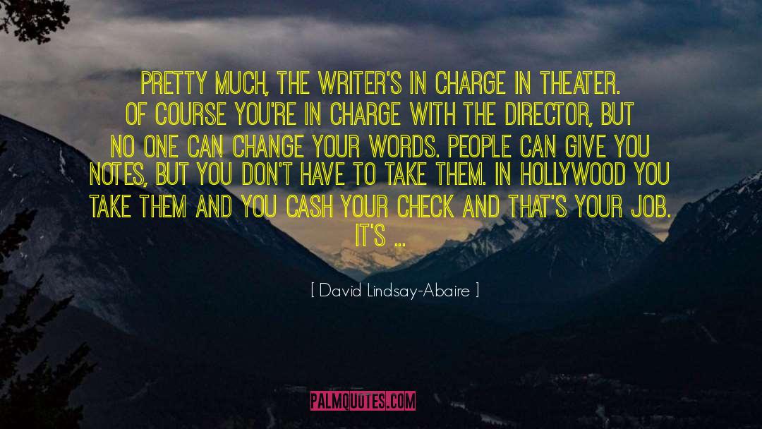 Leaving The Job quotes by David Lindsay-Abaire