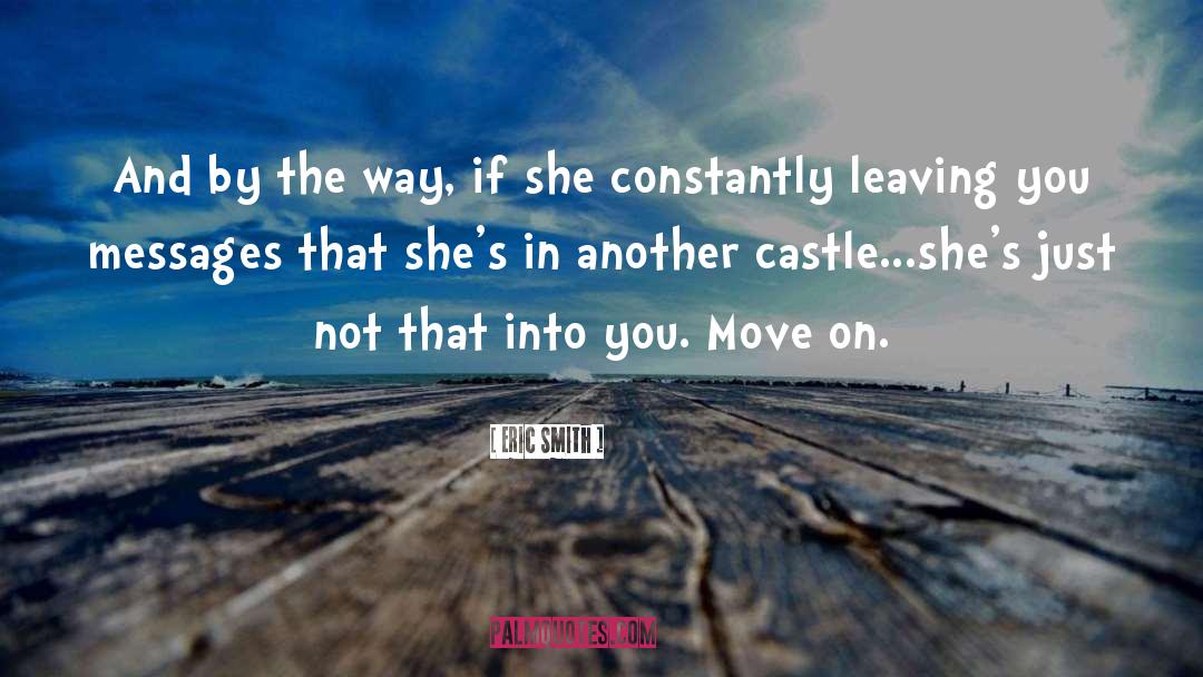 Leaving You quotes by Eric Smith