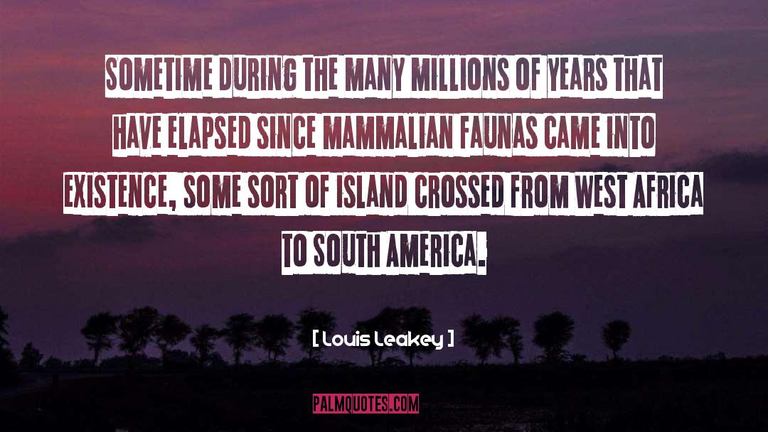 Lebac Island quotes by Louis Leakey
